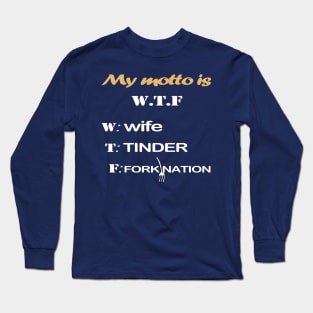 husband wife joke Long Sleeve T-Shirt